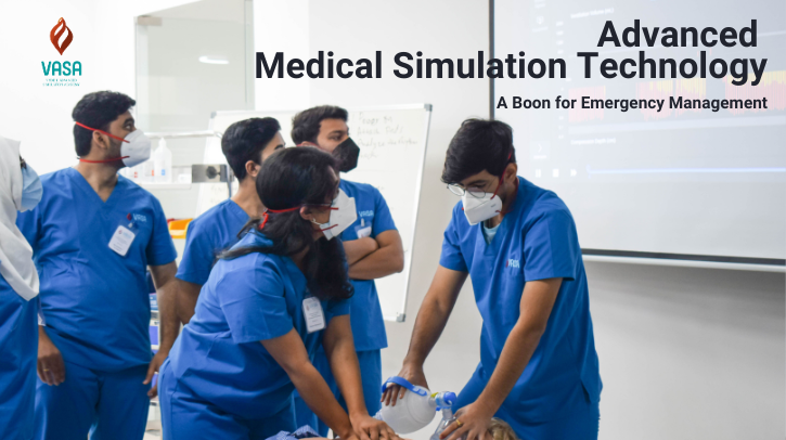 Advanced Medical Simulation Technology: A boon for Emergency Management